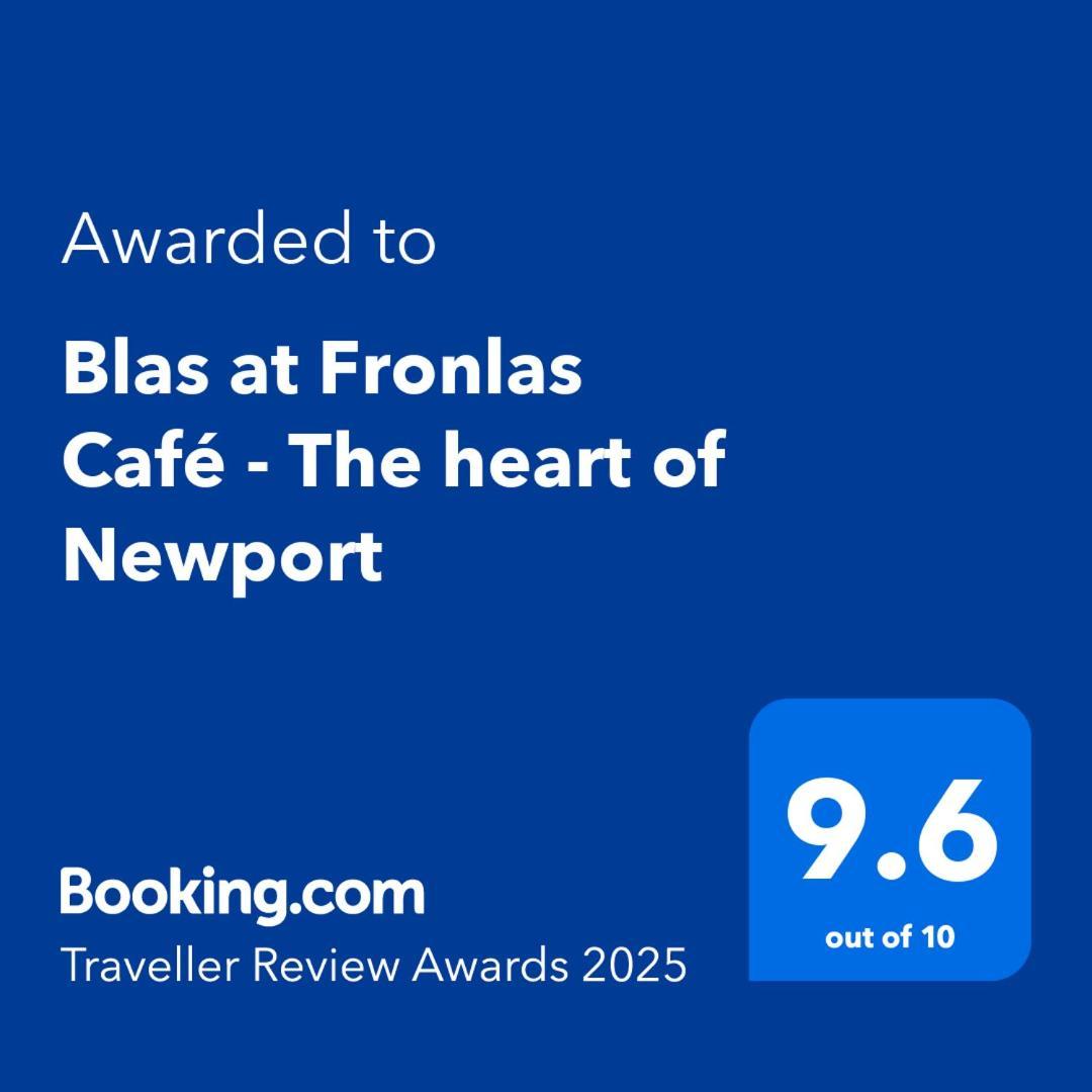 Blas At Fronlas Cafe - The Heart Of Newport Newport  Exterior foto